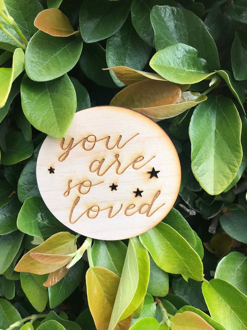 You Are So Loved Sign Heart or Stars Birth Announcement Sign